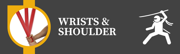 Wrists & Shoulder